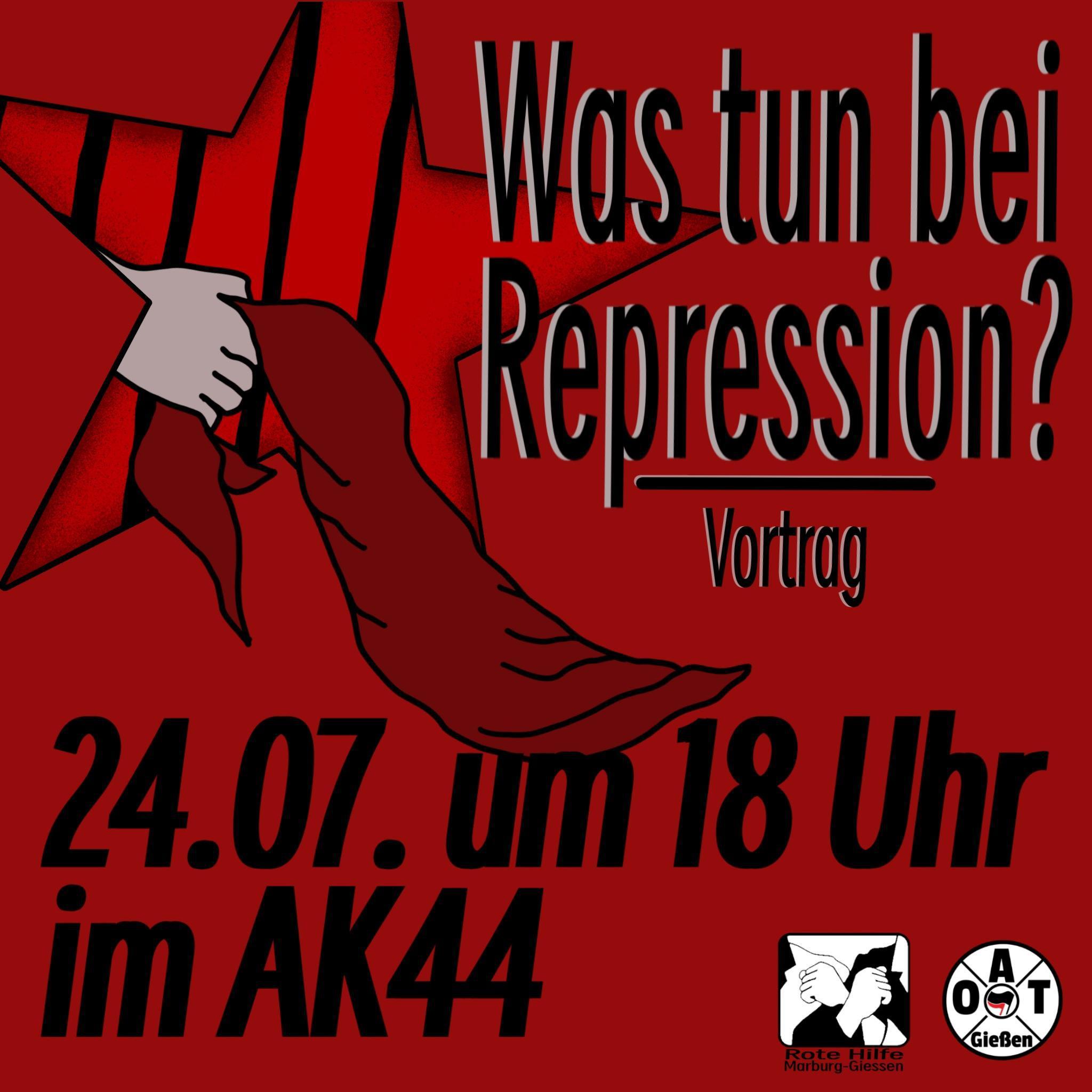 Vortrag am 24. Juli: Was tun bei Repression?